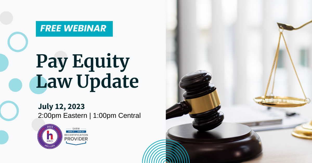 OutSolve's Webinar: Pay Equity Law Update 7/12/23 1pm Central