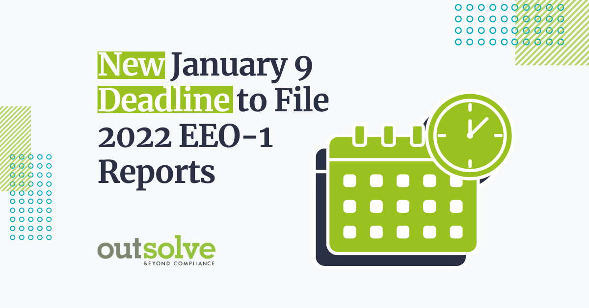 Deadline to file EEO-1 reports is January 9, 2024