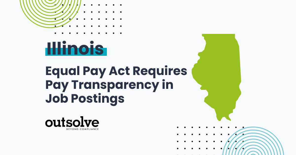 Illinois Equal Pay Act Requires Pay Transparency in Job Postings