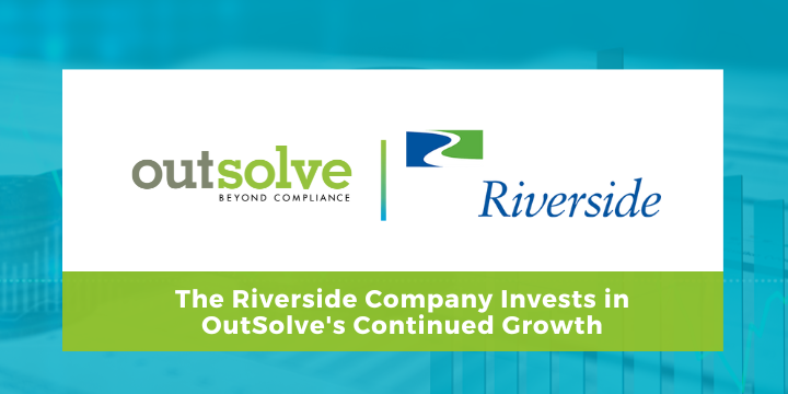 OutSolve Secures Strategic Growth Investment from The Riverside Company