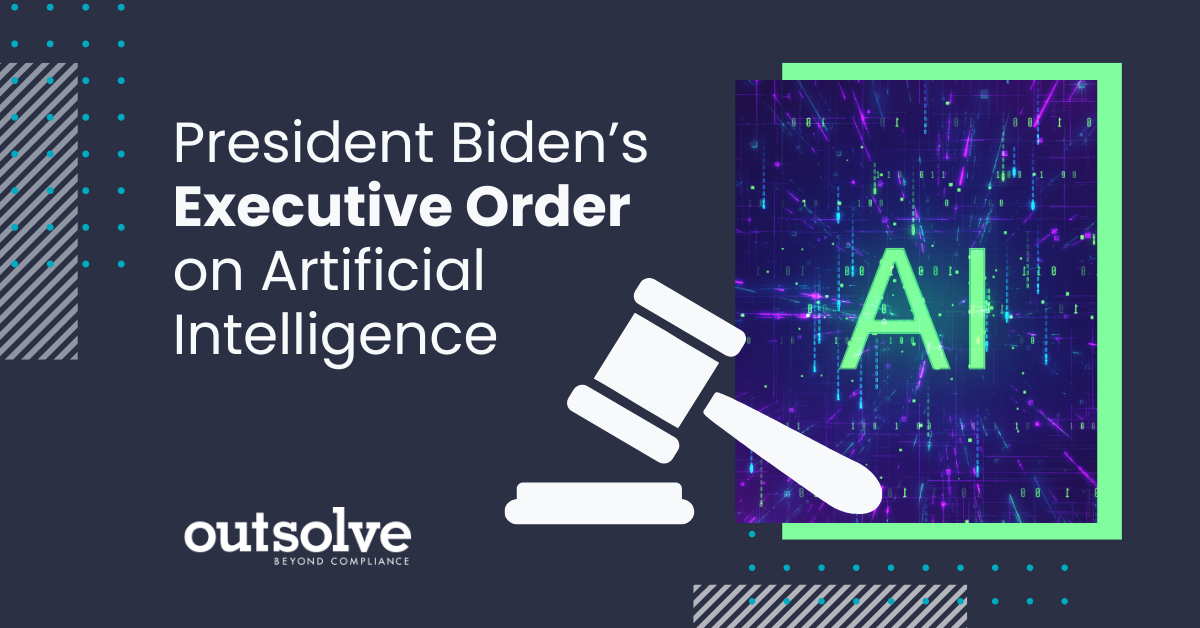 Navigating the Impact of President Biden's Executive Order on Artificial Intelligence