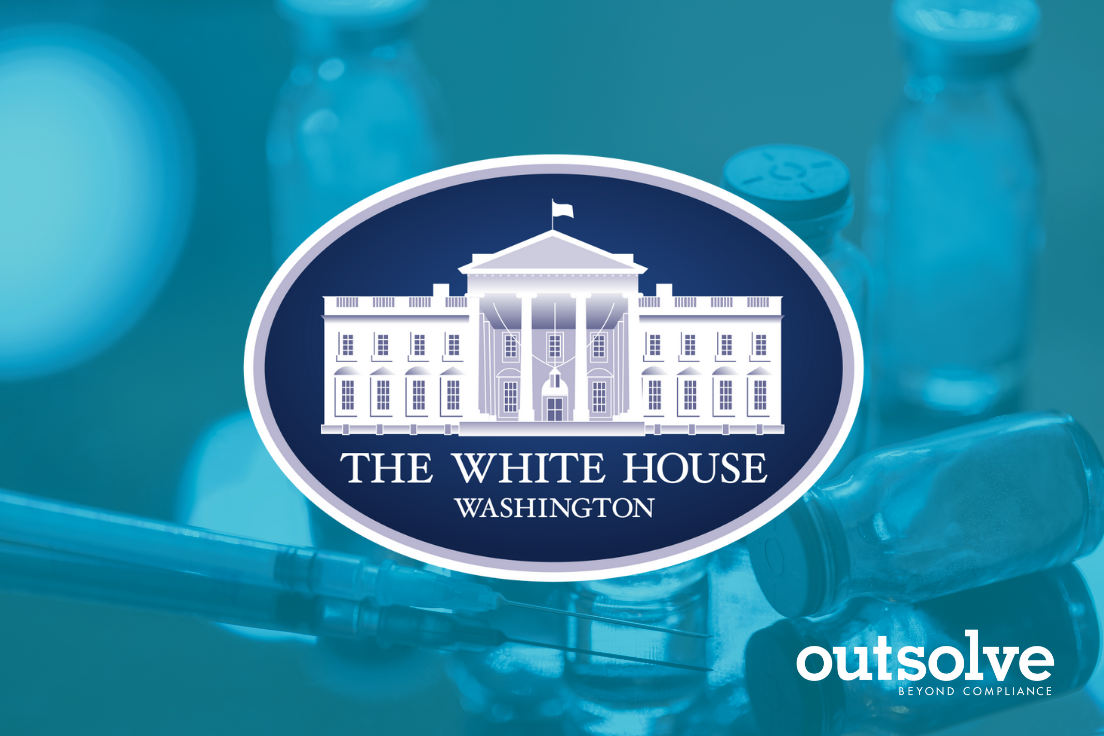 White House Issues Fact Sheet on Two New Vaccination Policies